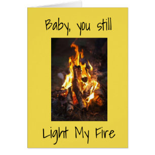 *BABY YOU STILL LIGHT MY FIRE/MY LIFE* ANNIVERSARY