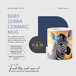Baby Zebra Good Morning Ceramic Mug