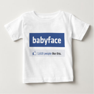 babyface funny social networking parody baby T-Shirt