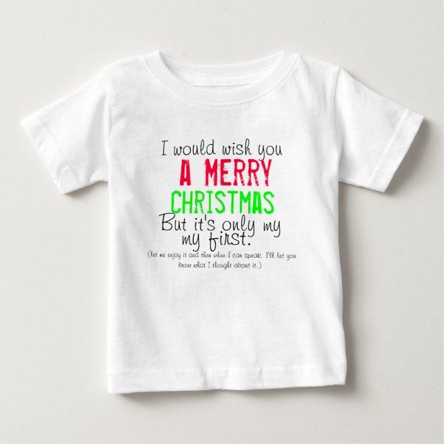 Baby's First Christmas t-shirt (Front)