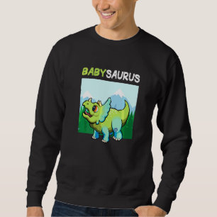 Babysaurus Dinosaur Cute Kiddo Triceratops Sweatshirt
