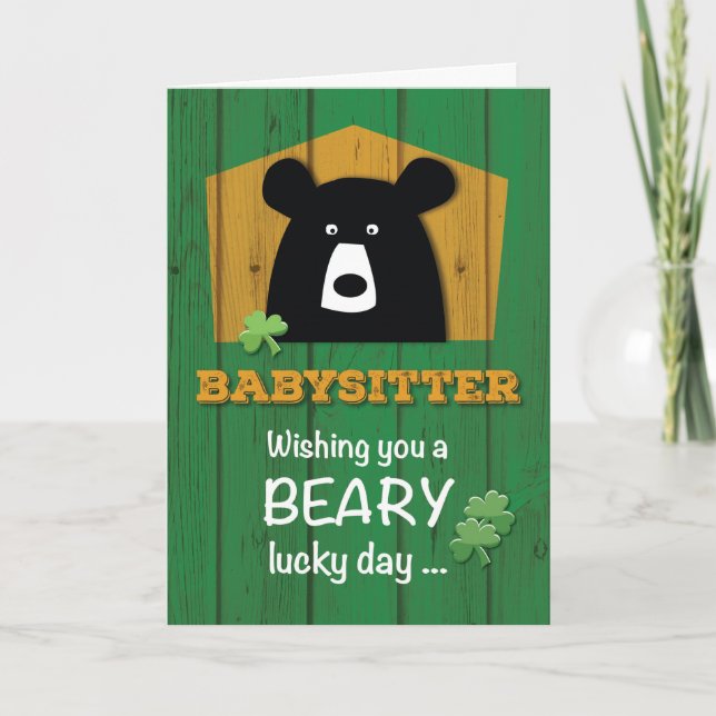 Babysitter, Bear & Shamrocks on St. Patrick's Day Card (Front)