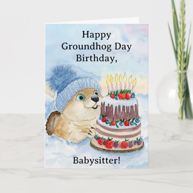 Babysitter Happy Groundhog Day Birthday  Card (Front)