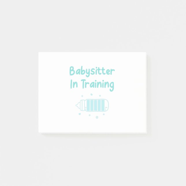 Babysitter In Training Post-it Notes (Front)