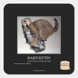 Babysittin Square Sticker