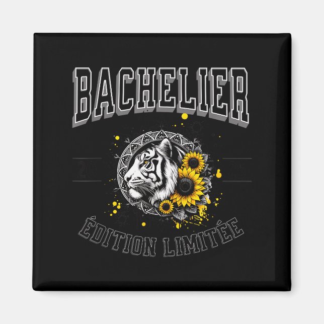 Bac Diploma 2025 Tiger Limited Edition New Bachelo Magnet (Front)