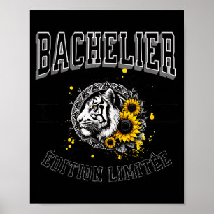 Bac Diploma 2025 Tiger Limited Edition New Bachelo Poster