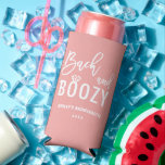 Bach and Boozy Bachelorette Bridal Party Favour Seltzer Can Cooler<br><div class="desc">Bach and Boozy Bachelorette Bridal Party Can Cooler</div>