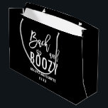 Bach and Boozy Bachelorette Party Favours Large Gift Bag<br><div class="desc">Bach and Boozy Bachelorette Party Gift Bags</div>