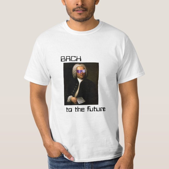 Bach to the future T-Shirt (Front)