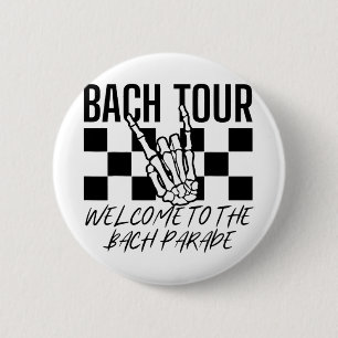 Bach Tour Welcome To The Bach Parade Gothic Bachel 6 Cm Round Badge