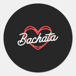 Bachata Dancing Latin Dance Dancer Bachata Dominic Classic Round Sticker
