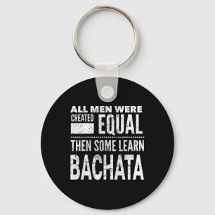 Bachata Dancing Latin Lover Dancers Fun Men Dance Key Ring