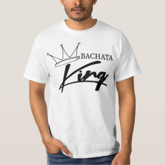 Bachata king, Latin Dance T-Shirt