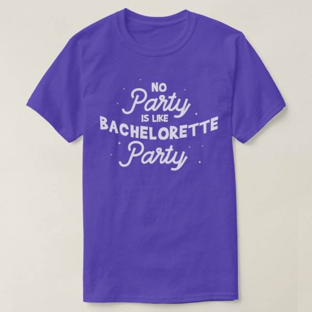 Bachelor Bachelor Party Wedding Gift 6 T-Shirt (Design Front)