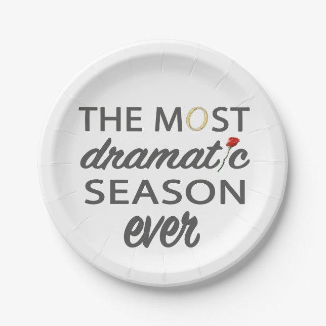 Bachelor Bachelorette Most Dramatic Season Ever Paper Plate (Front)
