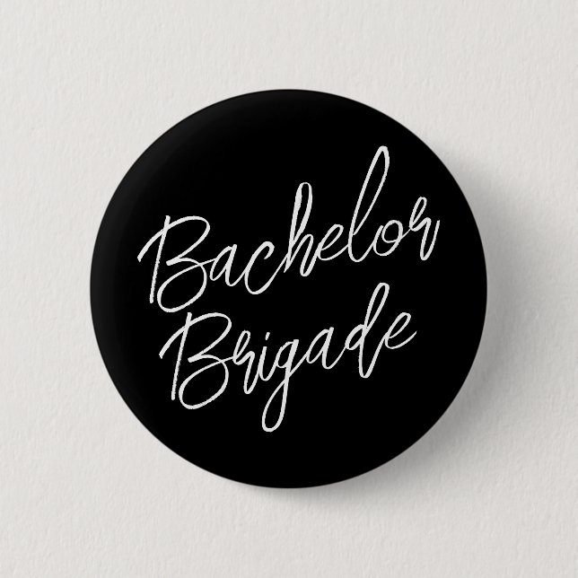 Bachelor Brigade Black and White Bachelor Party 6 Cm Round Badge (Front)