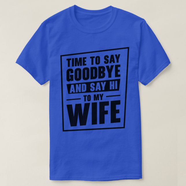 Bachelor Engaged Marrying Wife Wedding Day T-Shirt (Design Front)
