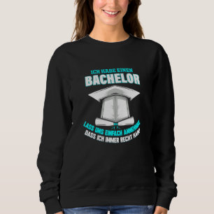 Bachelor Graduation Graduation Party Bachelor Stud Sweatshirt