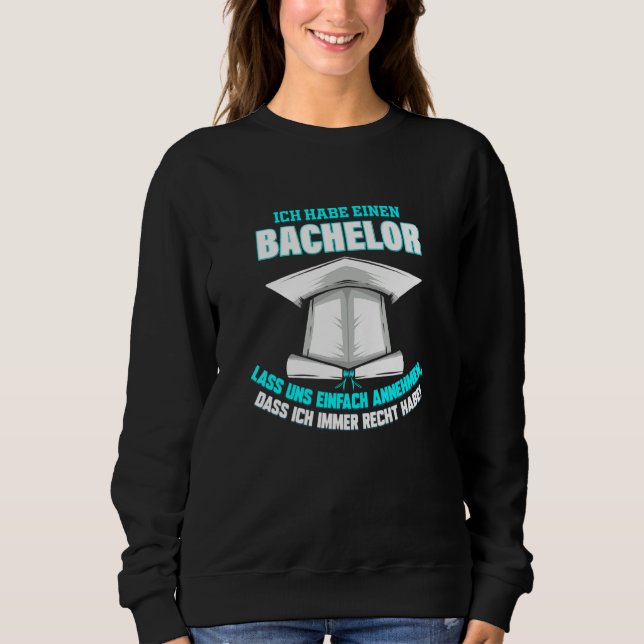 Bachelor Graduation Graduation Party Bachelor Stud Sweatshirt (Front)