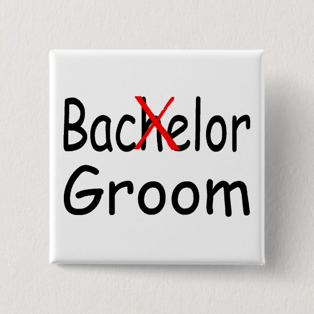 Bachelor (Groom) 15 Cm Square Badge (Front)