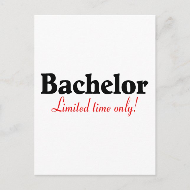 Bachelor Limited Time Only Postcard (Front)