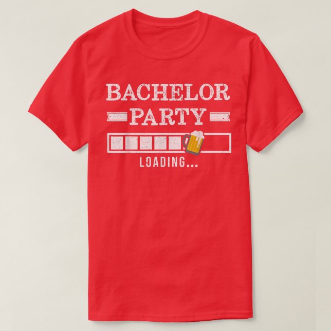 Bachelor Loading Groom Bride Party Funny T-Shirt (Design Front)