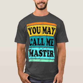 Bachelor Masters Degree Graduation MBA MS MA Call  T-Shirt