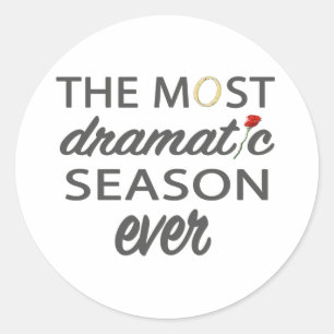 Bachelor Most Dramatic Season Ever Classic Round Sticker