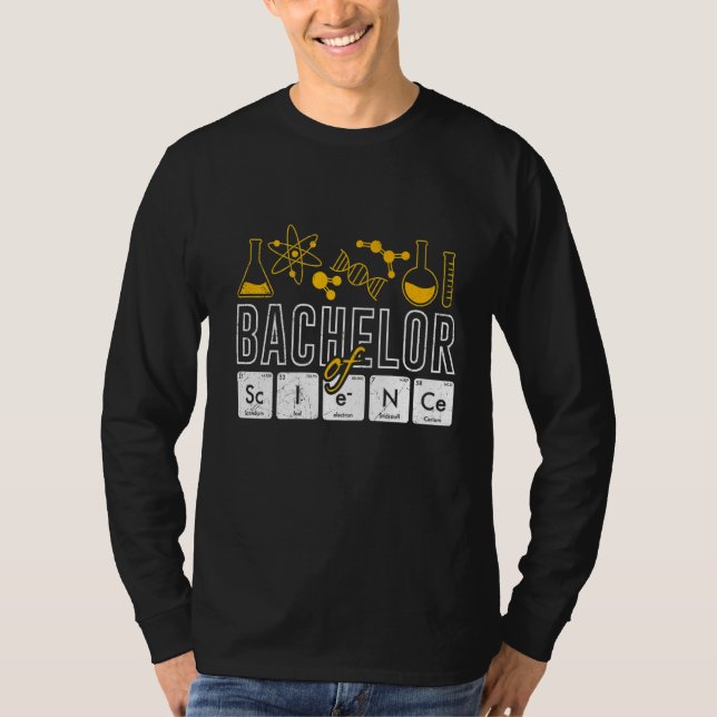 Bachelor Of Science Chemist Bachelor Graduation T-Shirt (Front)
