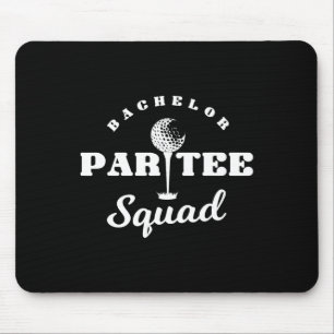 Bachelor Par-tee Squad Funny Golf Bachelor Party P Mouse Mat
