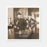 BACHELOR PARTY 1890'S MEN BEER HERE'S 2 YOU SUCKER
