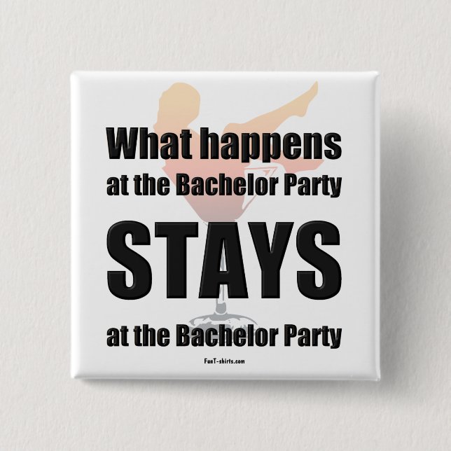 Bachelor Party button (Front)