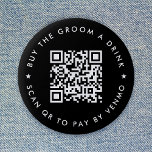 Bachelor Party Buy The Groom A Drink QR Code Black 6 Cm Round Badge<br><div class="desc">A simple custom black "Buy the Groom a Drink" Bachelor Party QR code round button pin in a modern minimalist style with a star detail. The template can be easily updated with your QR code and custom text,  eg. scan QR to pay by Venmo. #bachelorparty #buythegroomadrink #QRcode</div>