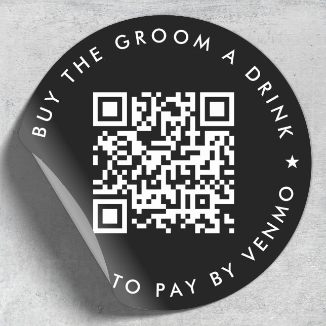 Bachelor Party Buy The Groom A Drink QR Code Black Classic Round Sticker (Creator Uploaded)