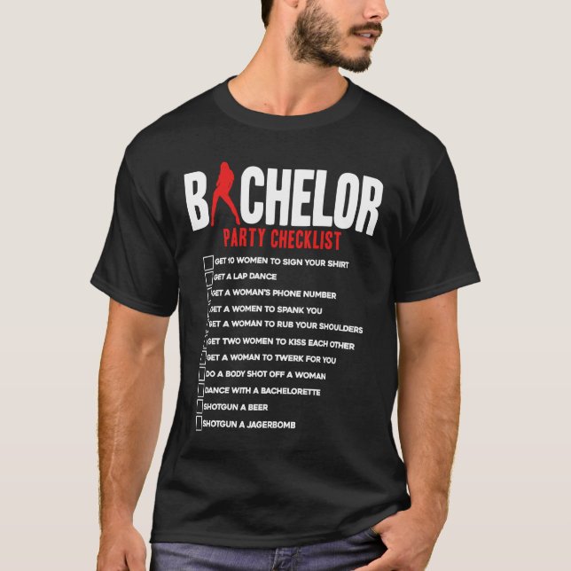 Bachelor Party Checklist friends T-Shirt (Front)