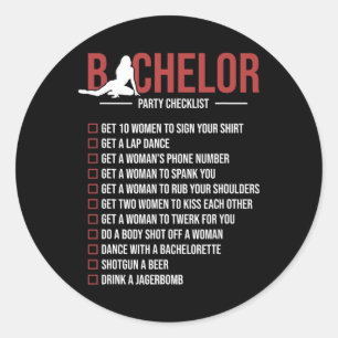 Bachelor Party Checklist Funny Groom Bachelor Part Classic Round Sticker