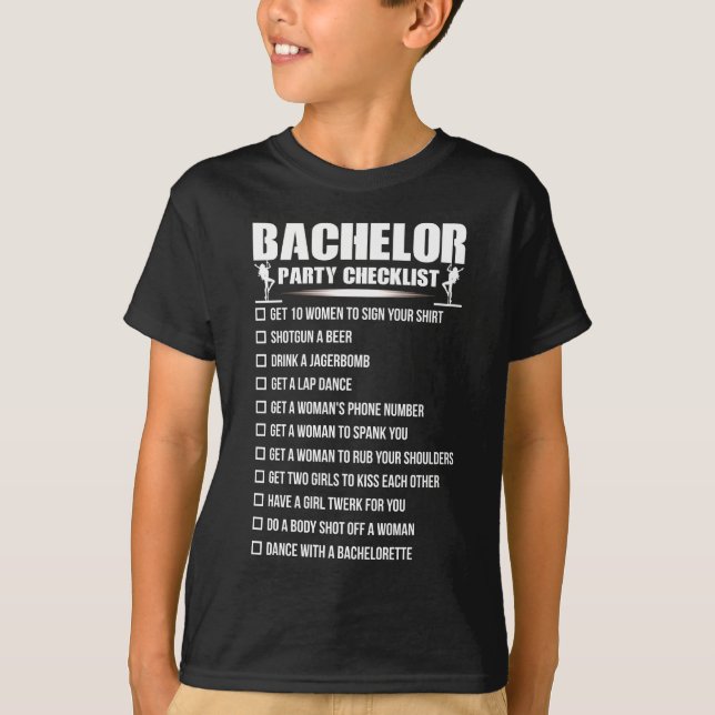 Bachelor Party Checklist Getting Married T-Shirt (Front)