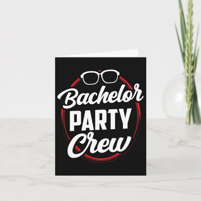 Bachelor Party Crew Team Bride Groom 1  Card (Front)