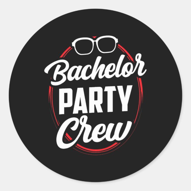 Bachelor Party Crew Team Bride Groom 1  Classic Round Sticker (Front)