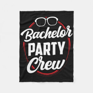 Bachelor Party Crew Team Bride Groom 1 Fleece Blanket