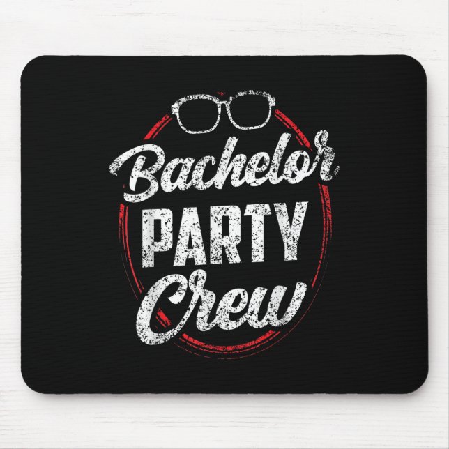 Bachelor Party Crew Team Bride Groom _3  Mouse Mat (Front)