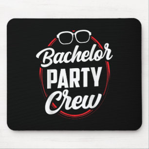 Bachelor Party Crew Team Bride Groom Mouse Mat