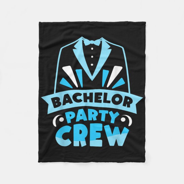 Bachelor Party Crew Team Groom Bride  Fleece Blanket (Front)