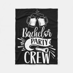 Bachelor Party Crew Team Groom Bride Fleece Blanket