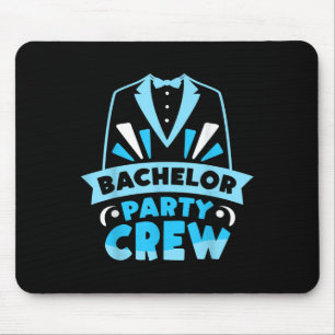 Bachelor Party Crew Team Groom Bride Mouse Mat