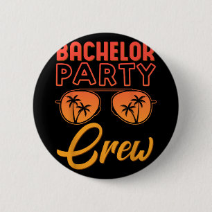 Bachelor Party Crew Wedding Party Best Friends Bea 6 Cm Round Badge