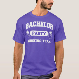 Bachelor Party Drinking Team 14 T-Shirt
