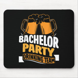 Bachelor Party Drinking Team Bride Groom _1  Mouse Mat