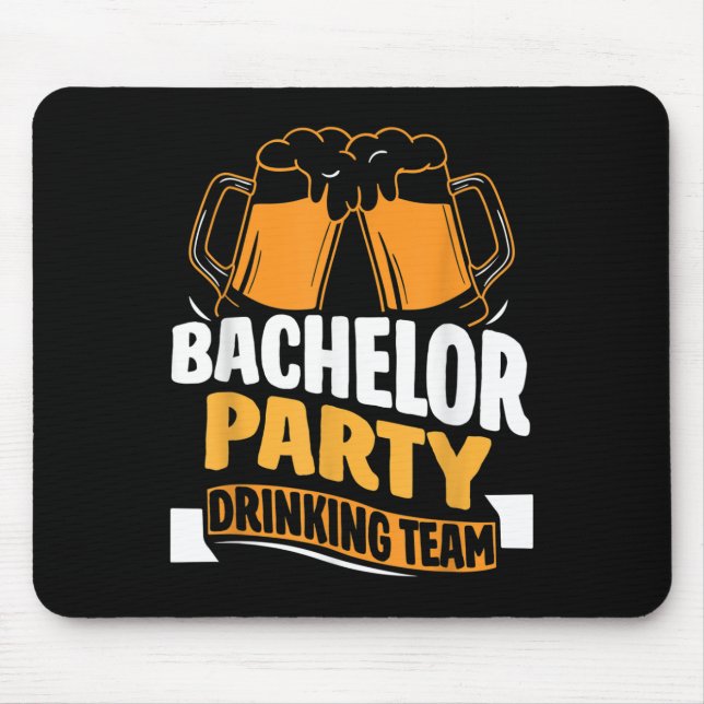 Bachelor Party Drinking Team Bride Groom _1  Mouse Mat (Front)